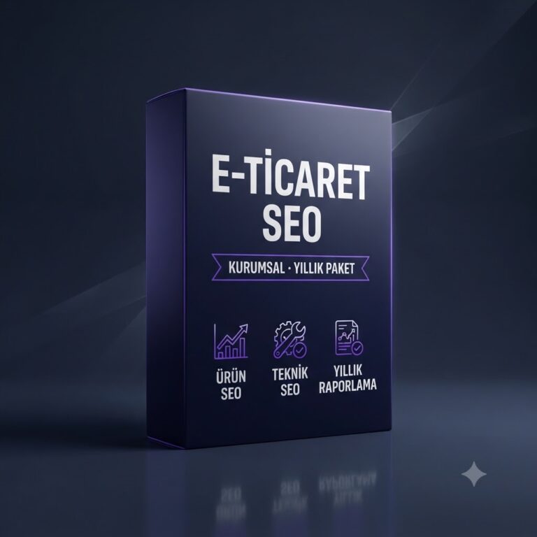 Kurumsal / Çok Ürünlü E-Ticaret Siteleri İçin SEO Paketi (Yıllık)